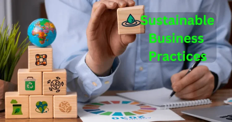 Sustainable Business Practices in 2024