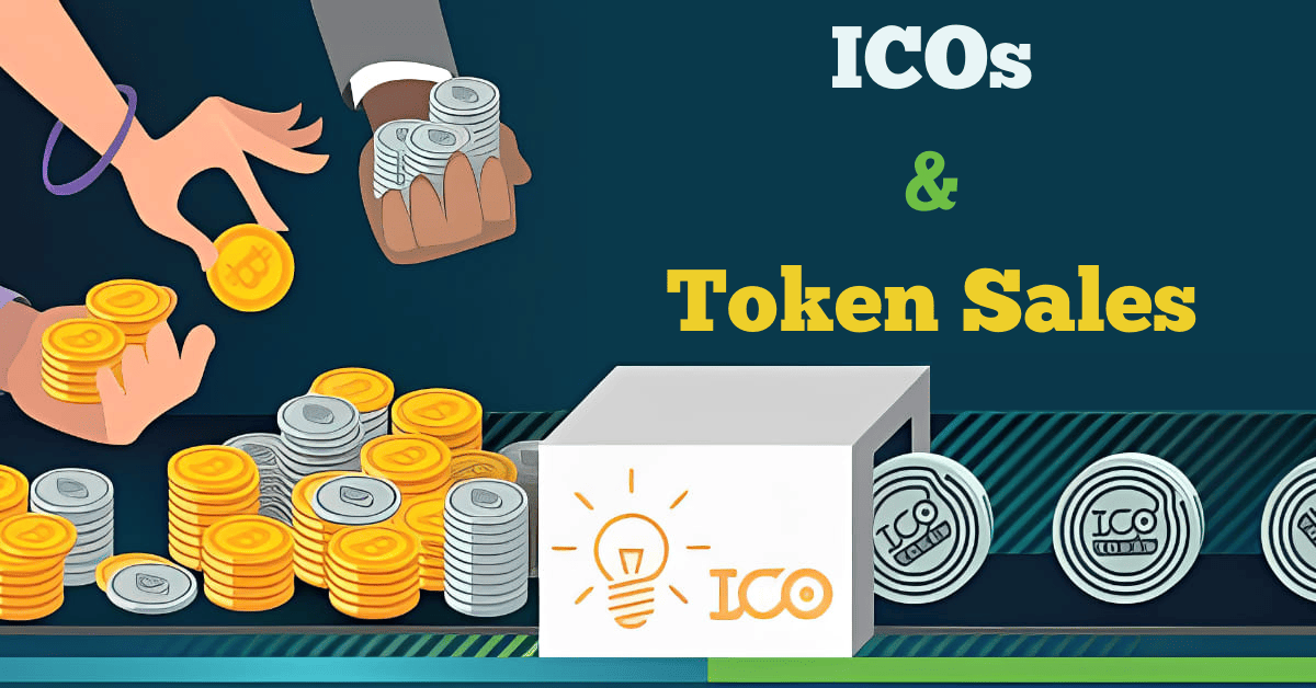 ICOs and Token Sales