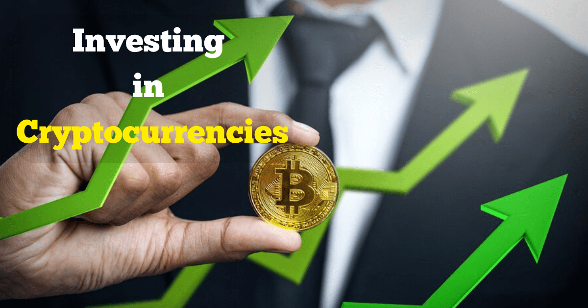 Investing in Cryptocurrencies