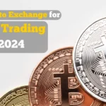 Best Crypto Exchange for Day Trading in 2024